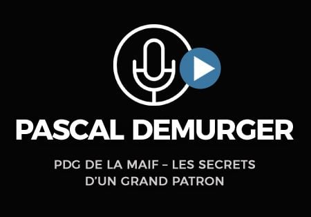 Pascal Demurger PDG De La MAIF – Les Secrets D’un Grand Patron