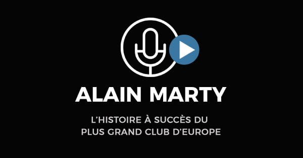 Marty-large Alain Marty - L’histoire à succès du plus grand club d’Europe